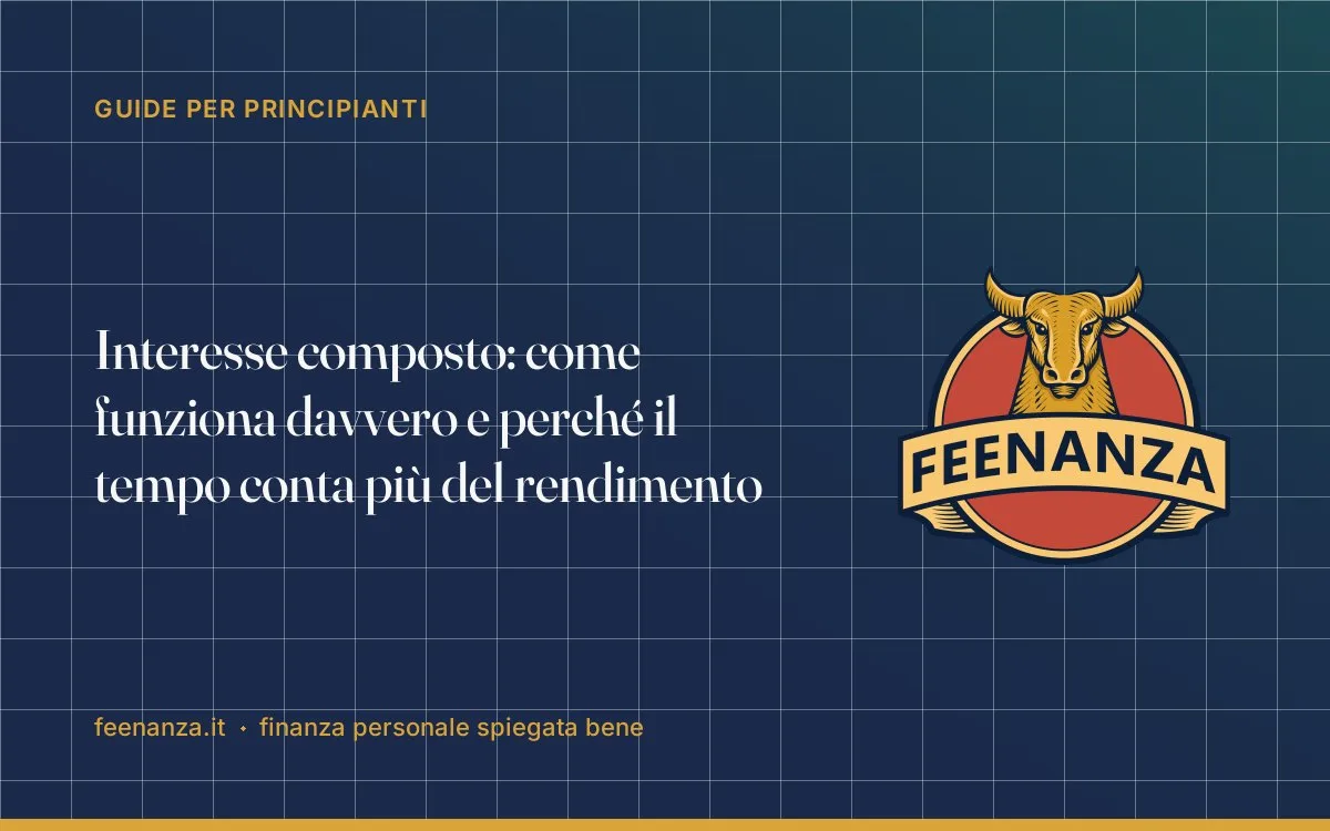 Interesse composto: come funziona davvero e perché il tempo conta più del rendimento