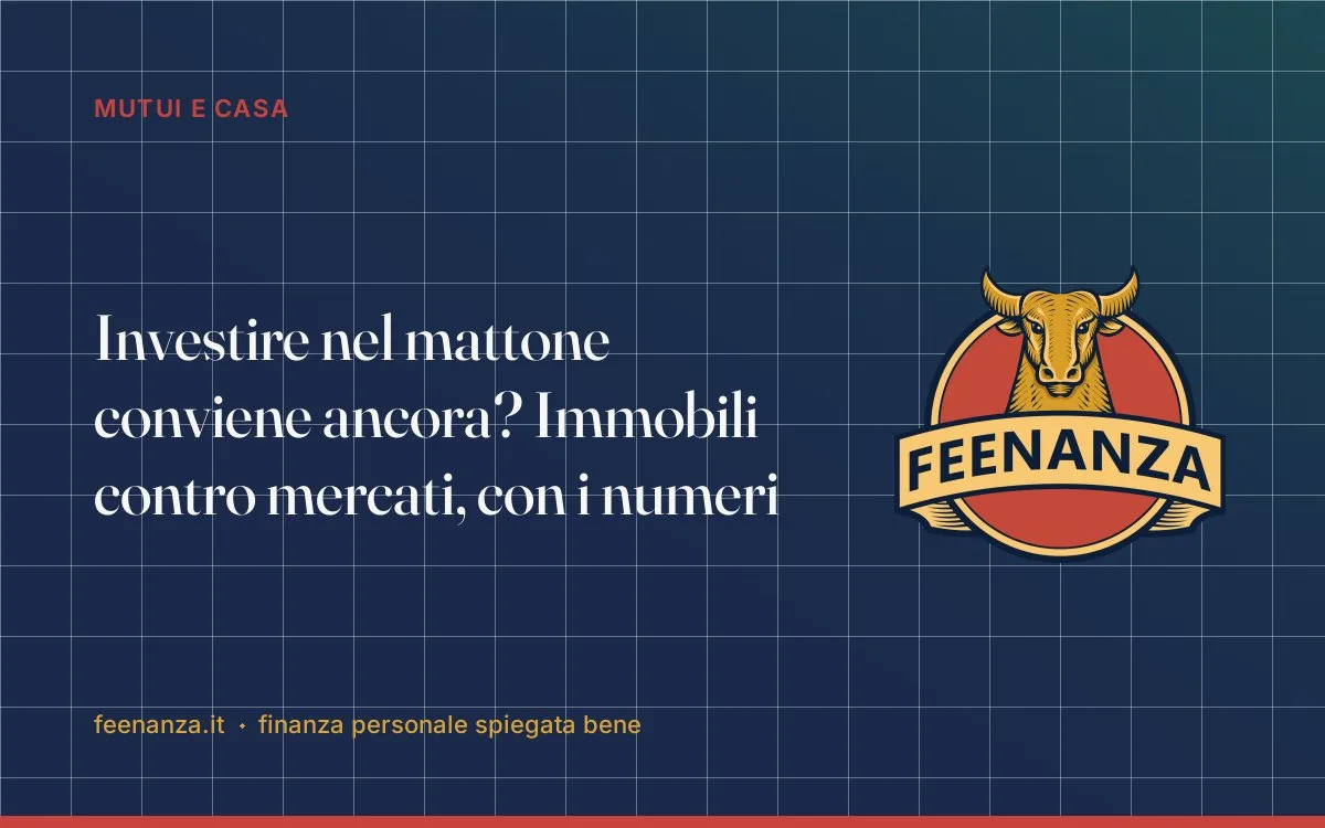 Investire nel mattone conviene ancora? Immobili contro mercati, con i numeri